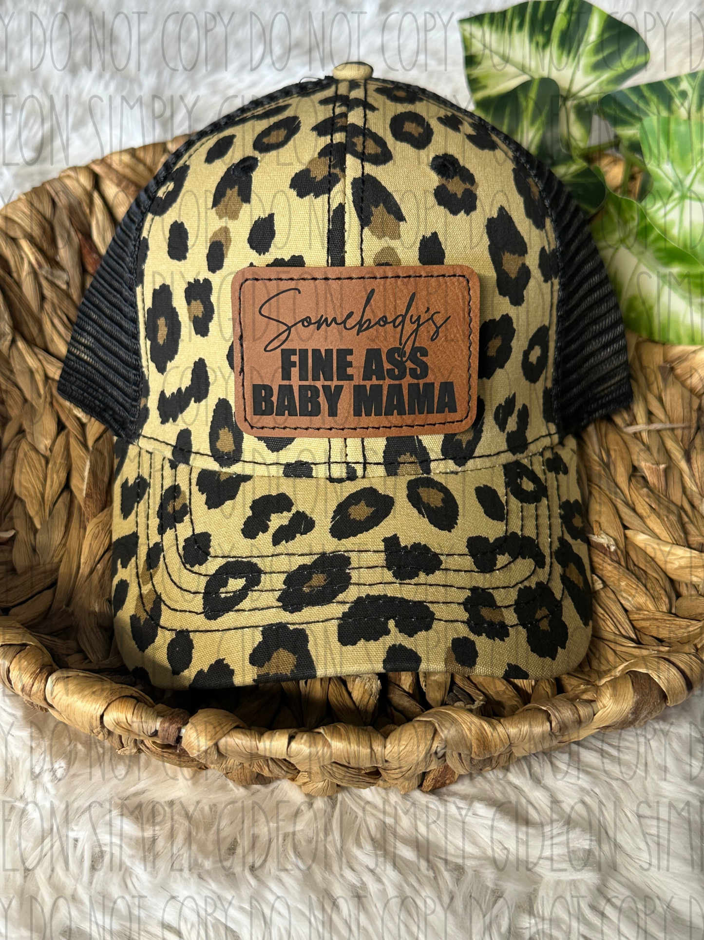 Somebody's Fine Ass Baby Mama Hat