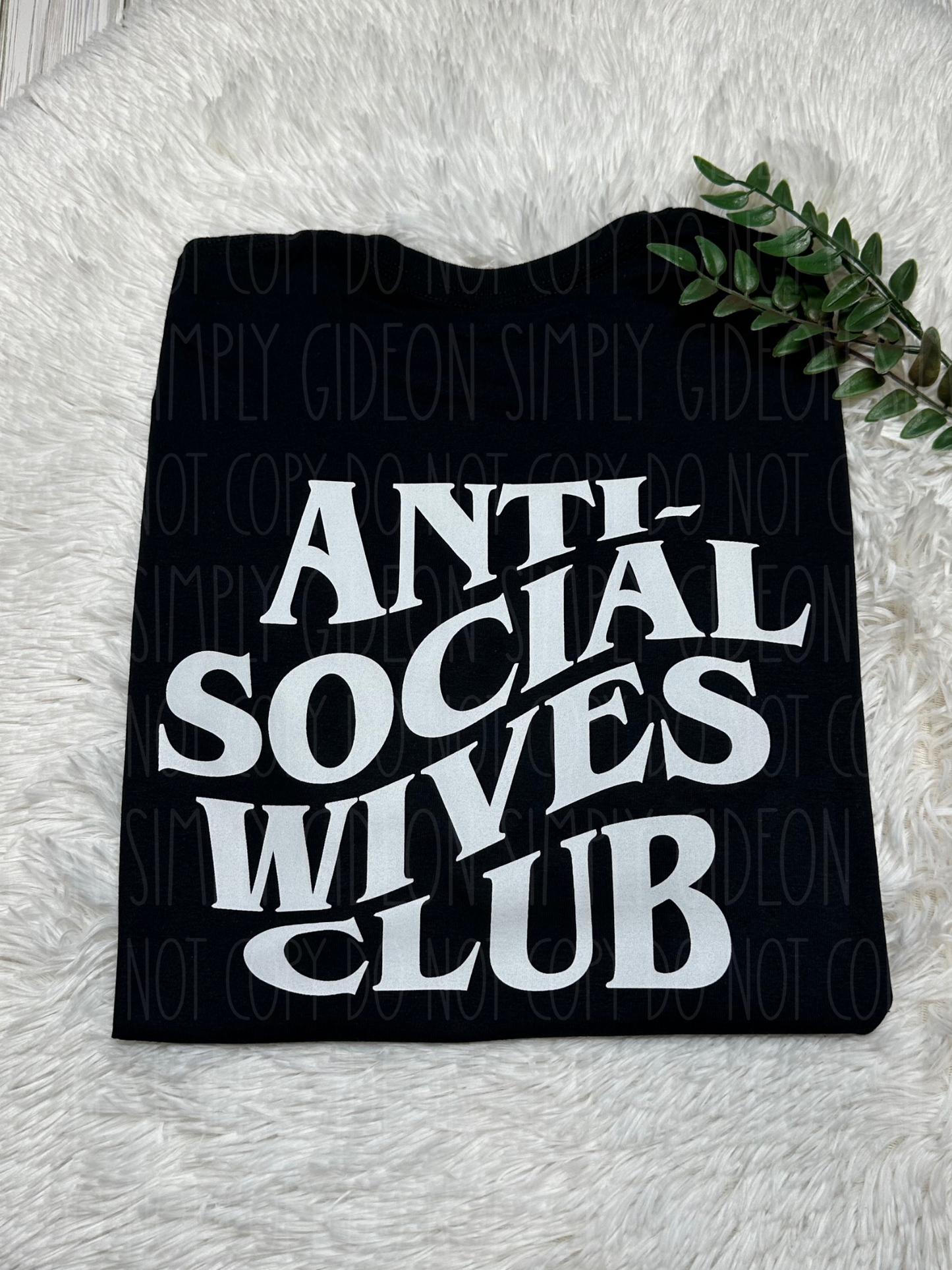 Anti Social Wives Club Tee