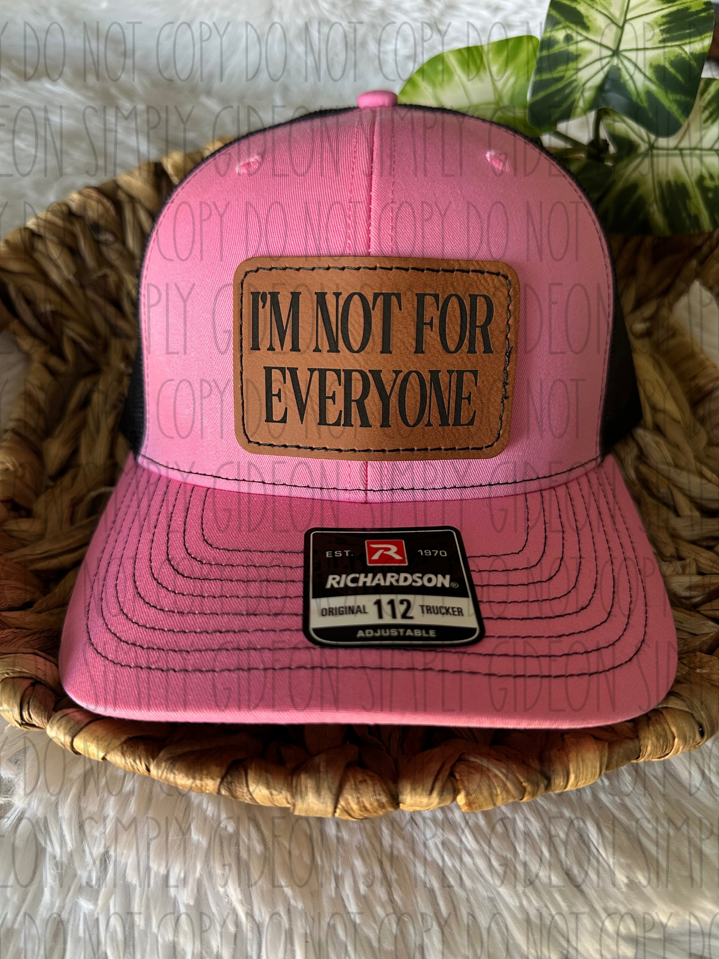 Im Not For Everyone Hat
