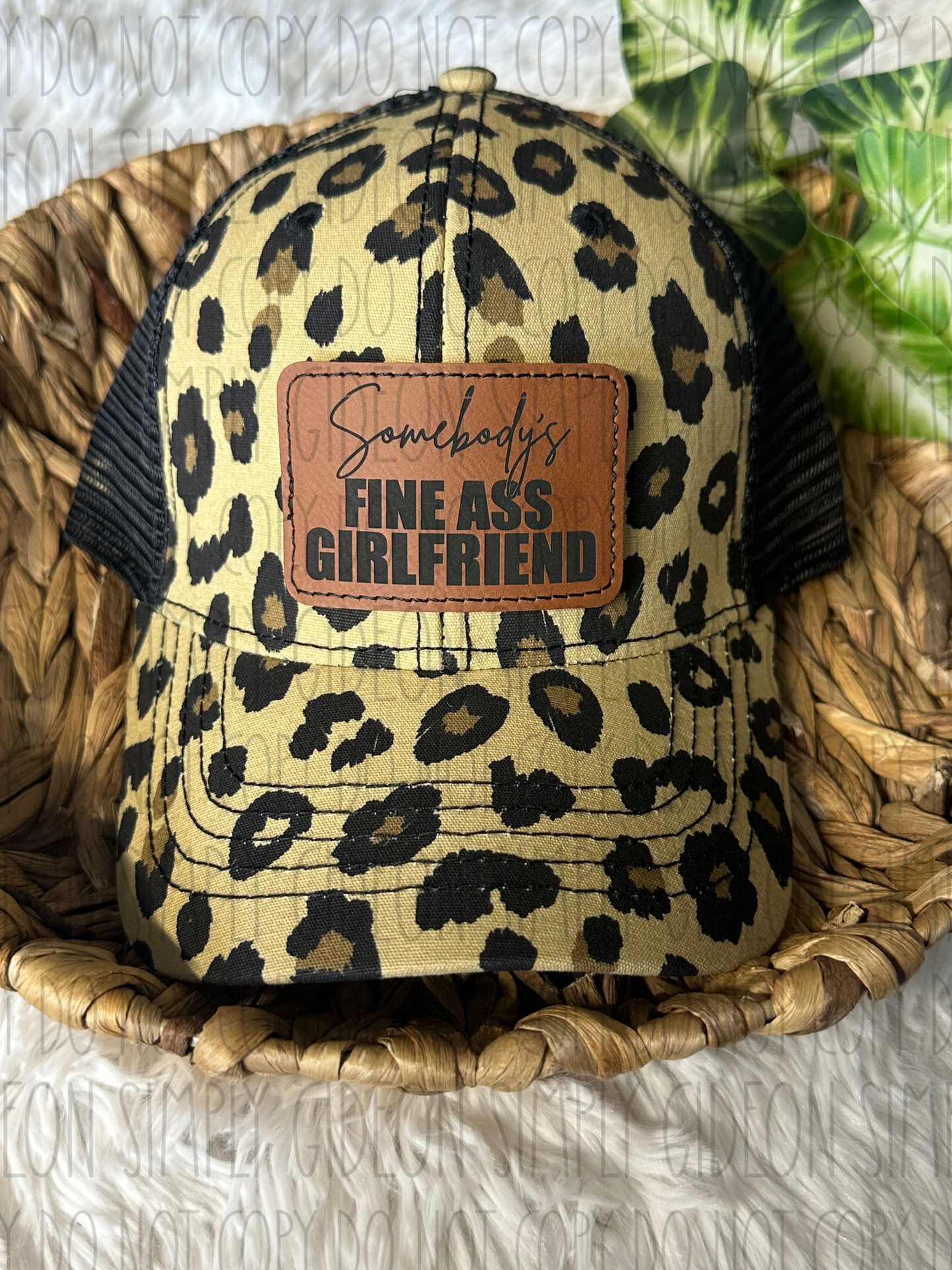 Somebody's Fine Ass Girlfriend Hat
