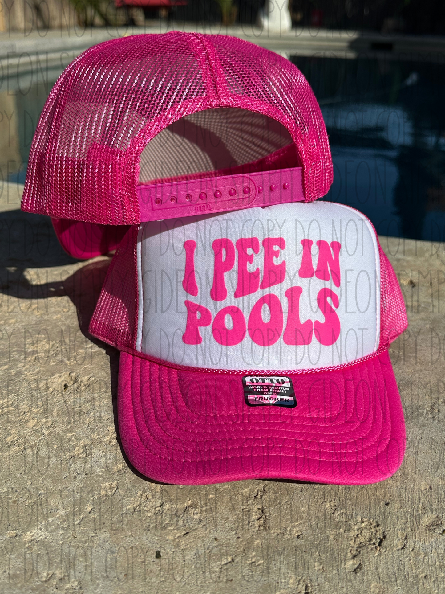 I Pee In Pools Foam Trucker Hat