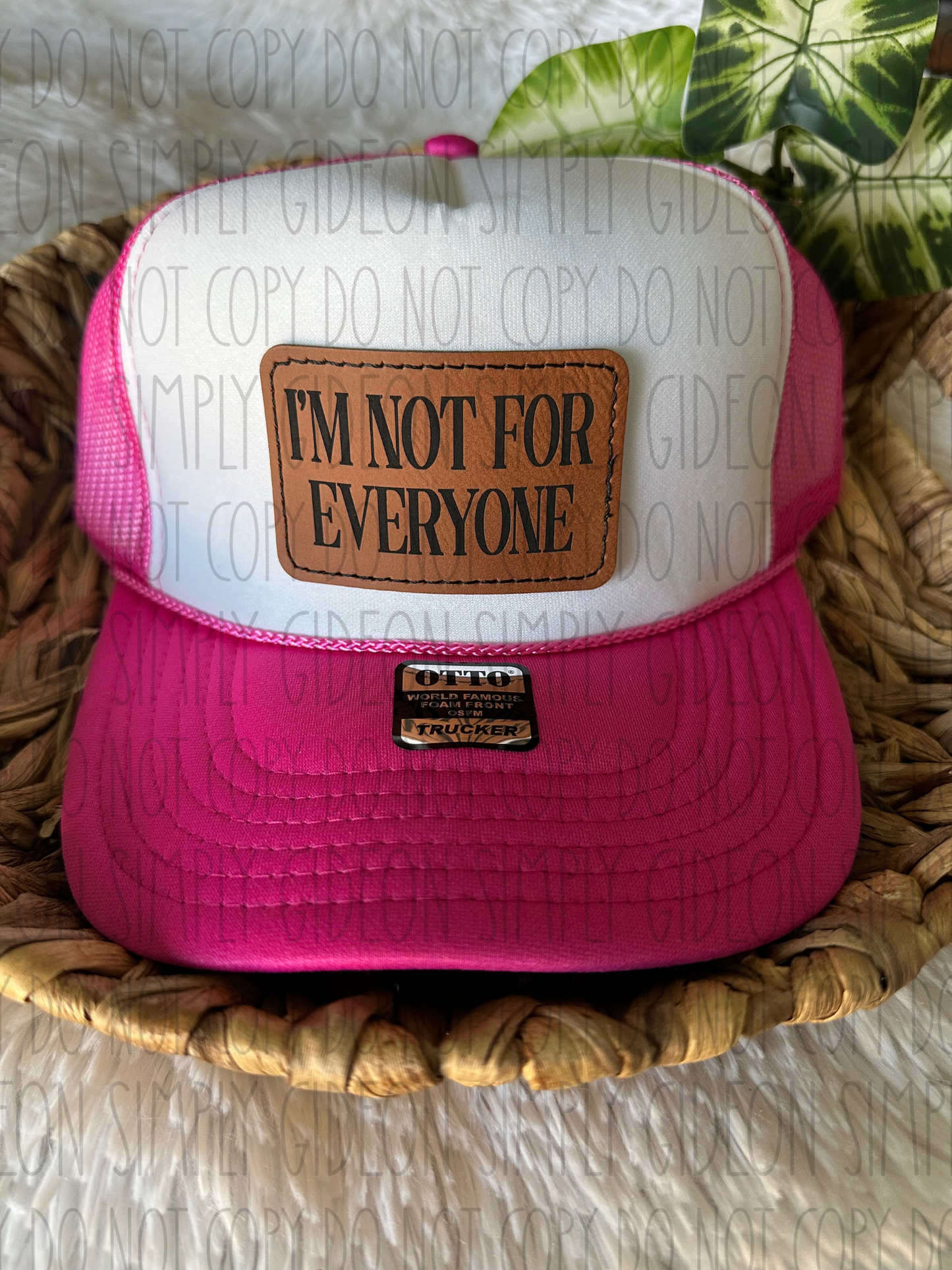 Im Not For Everyone Hat