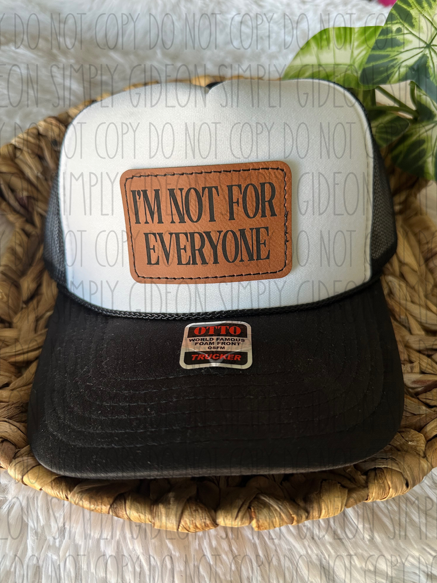 Im Not For Everyone Hat