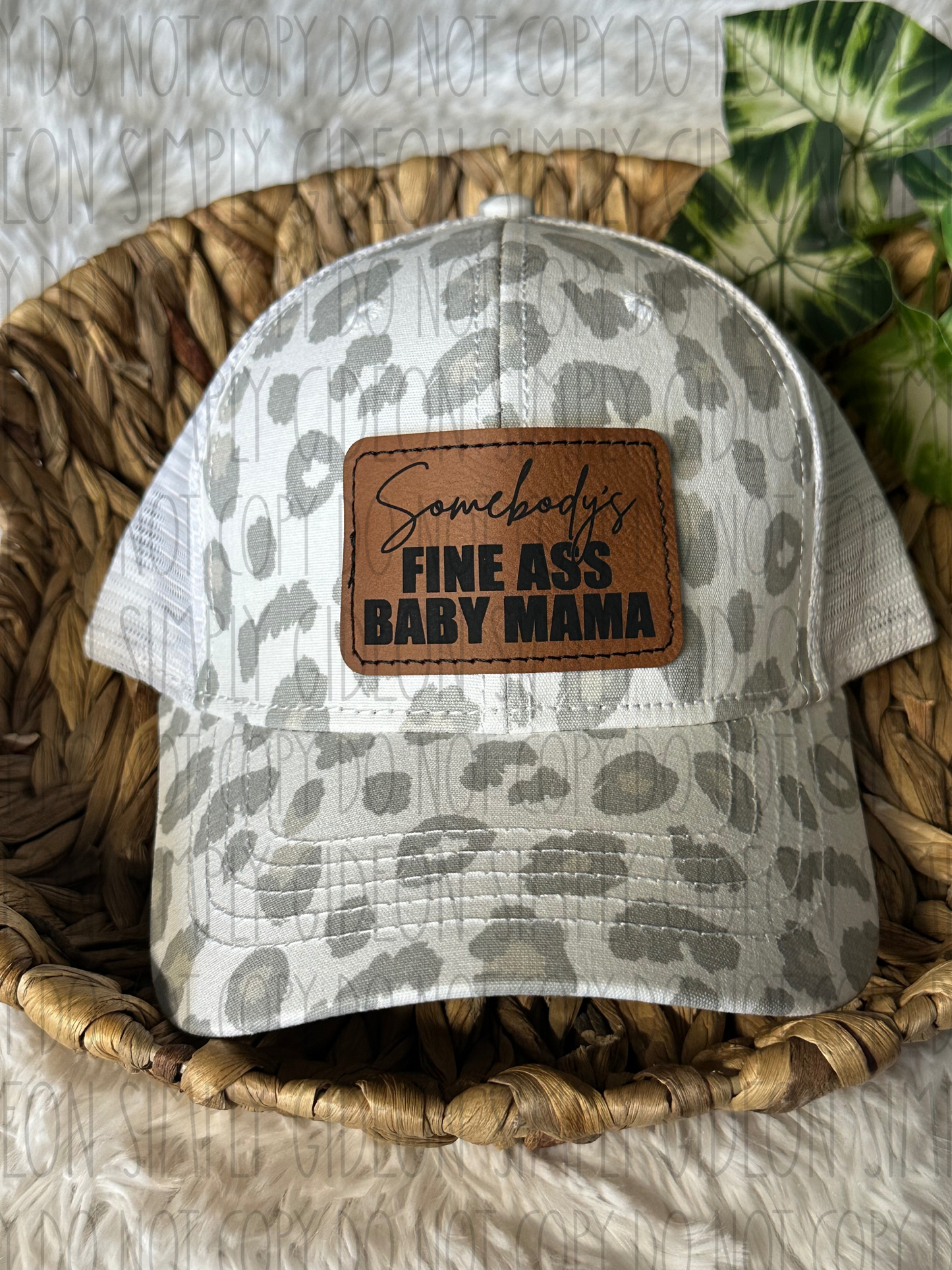 Somebody's Fine Ass Baby Mama Hat