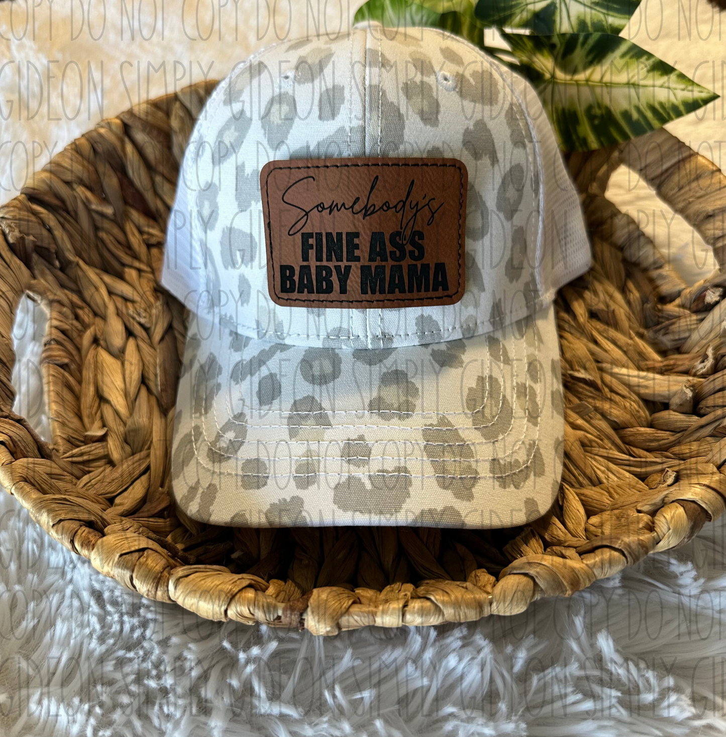 Somebody's Fine Ass Baby Mama Hat