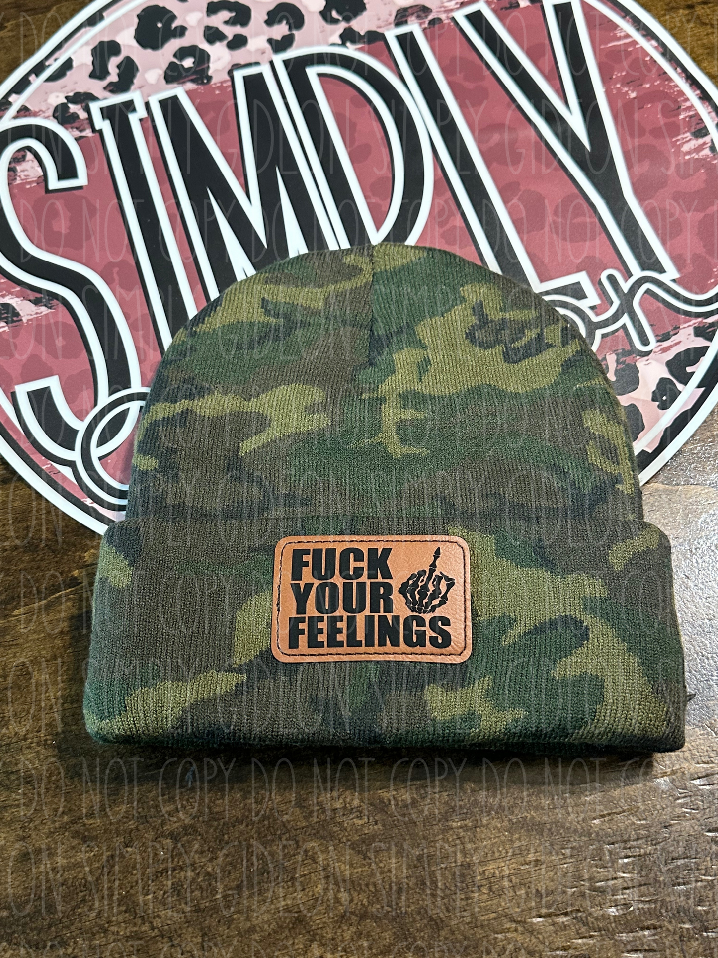 Fuck Your Feelings Beanie