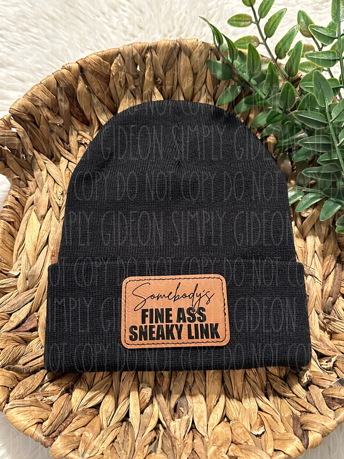 Somebody’s Fine Ass Sneaky Link Beanie