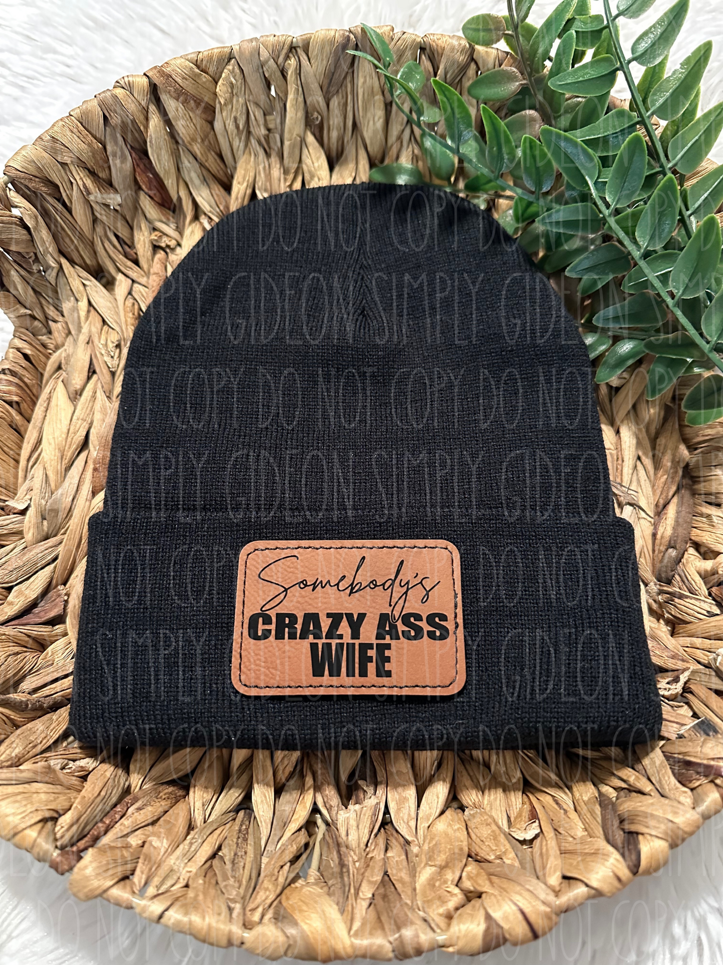 Somebody’s Crazy Ass Wife Beanie
