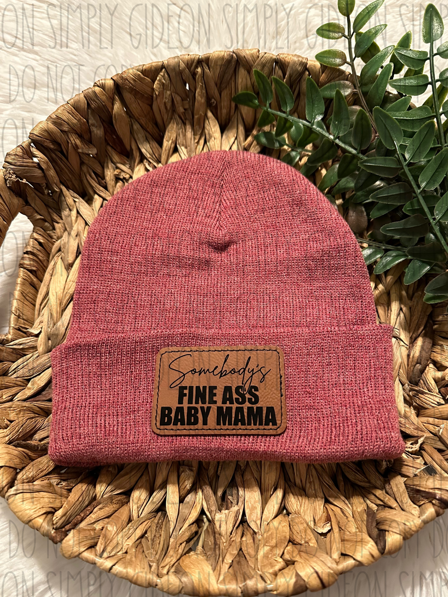 Somebodys Fine Ass Baby Mama Beanie