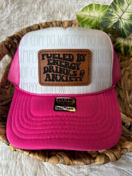 Fueled By Energy Drinks & Anxiety Hat