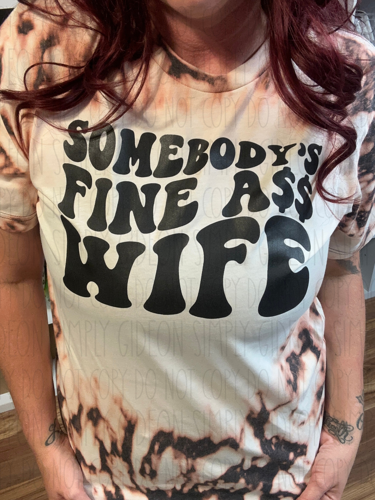 Somebody’s Fine Ass Wife Tee