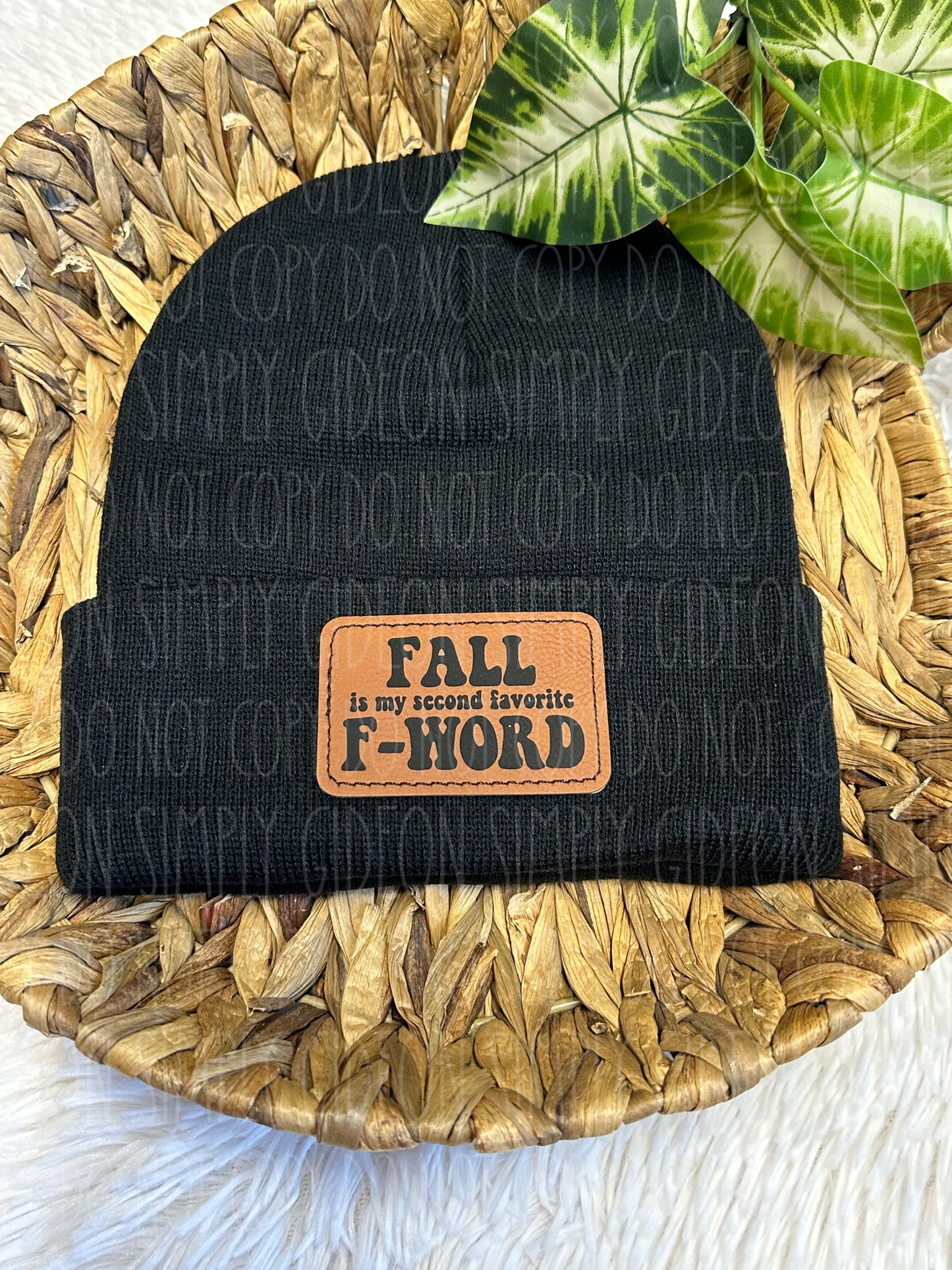 Fall Is My Second Favorite F Word Beanie