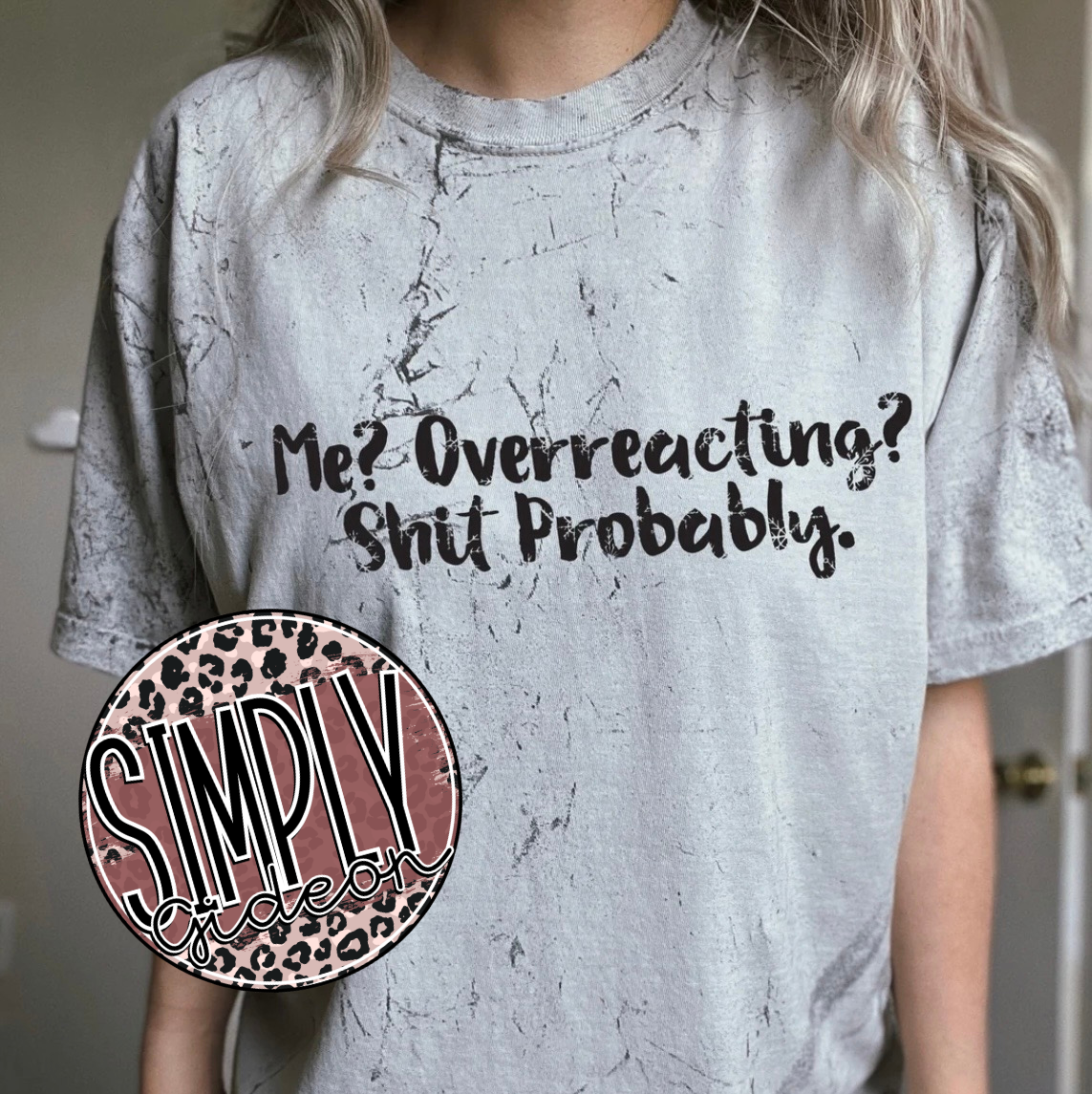 Shit Probably Graphic Tee