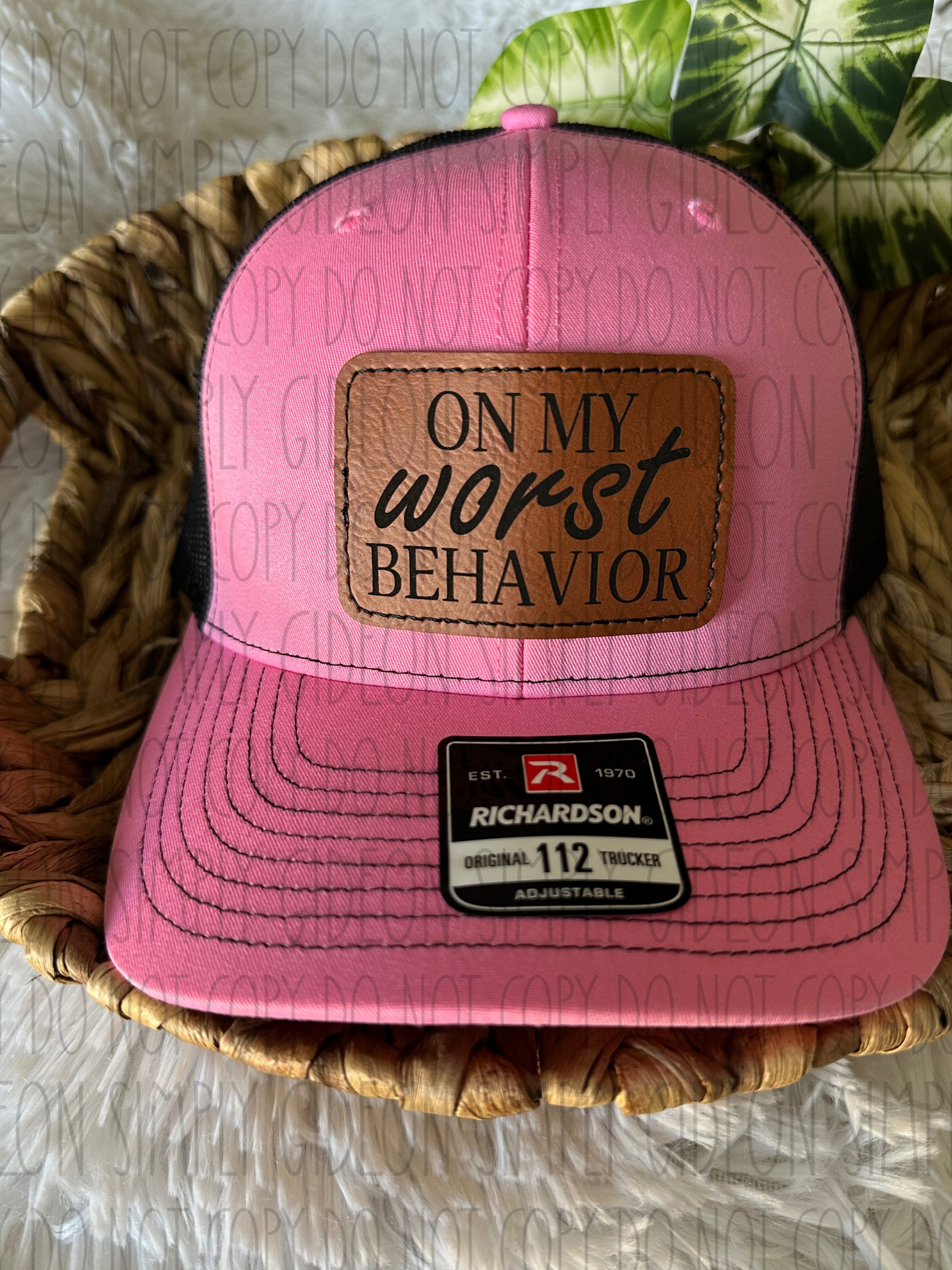 On My Worst Behavior Hat