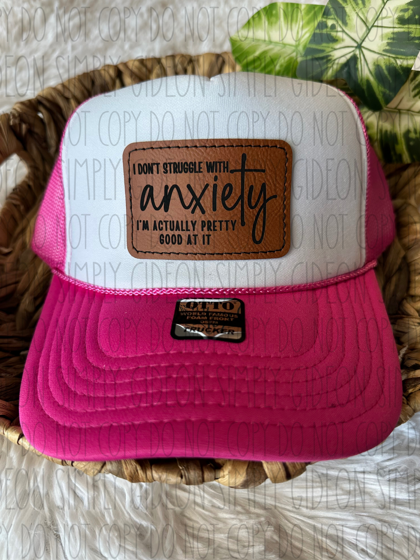 I Don’t Struggle With Anxiety Hat