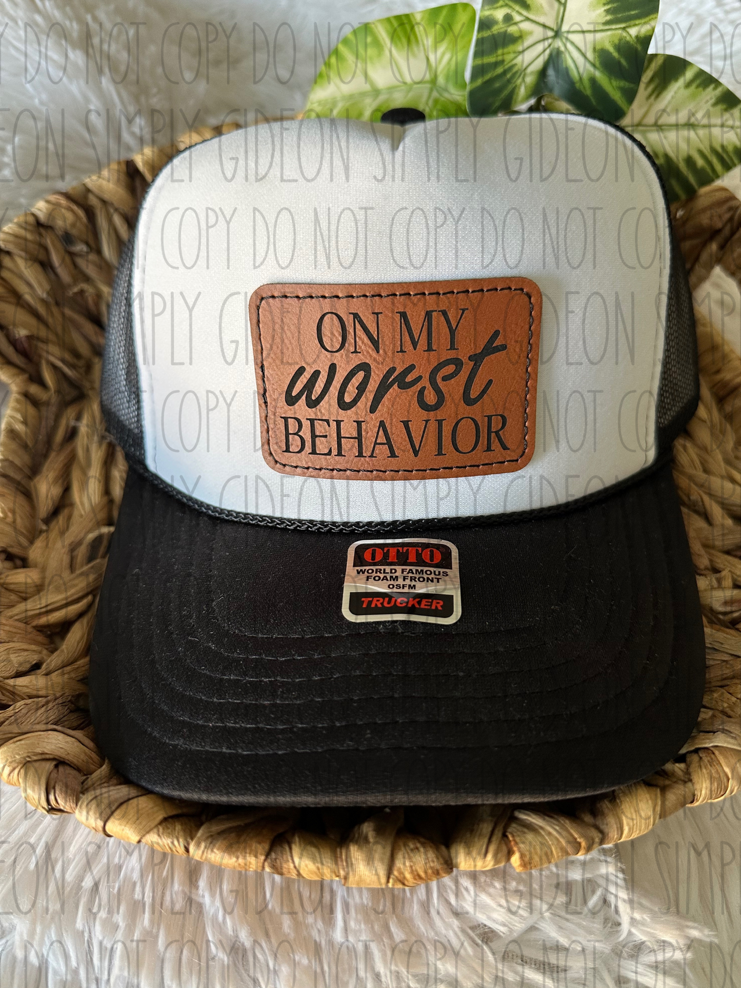On My Worst Behavior Hat