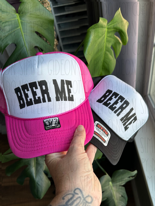 Beer Me Foam Trucker Hat