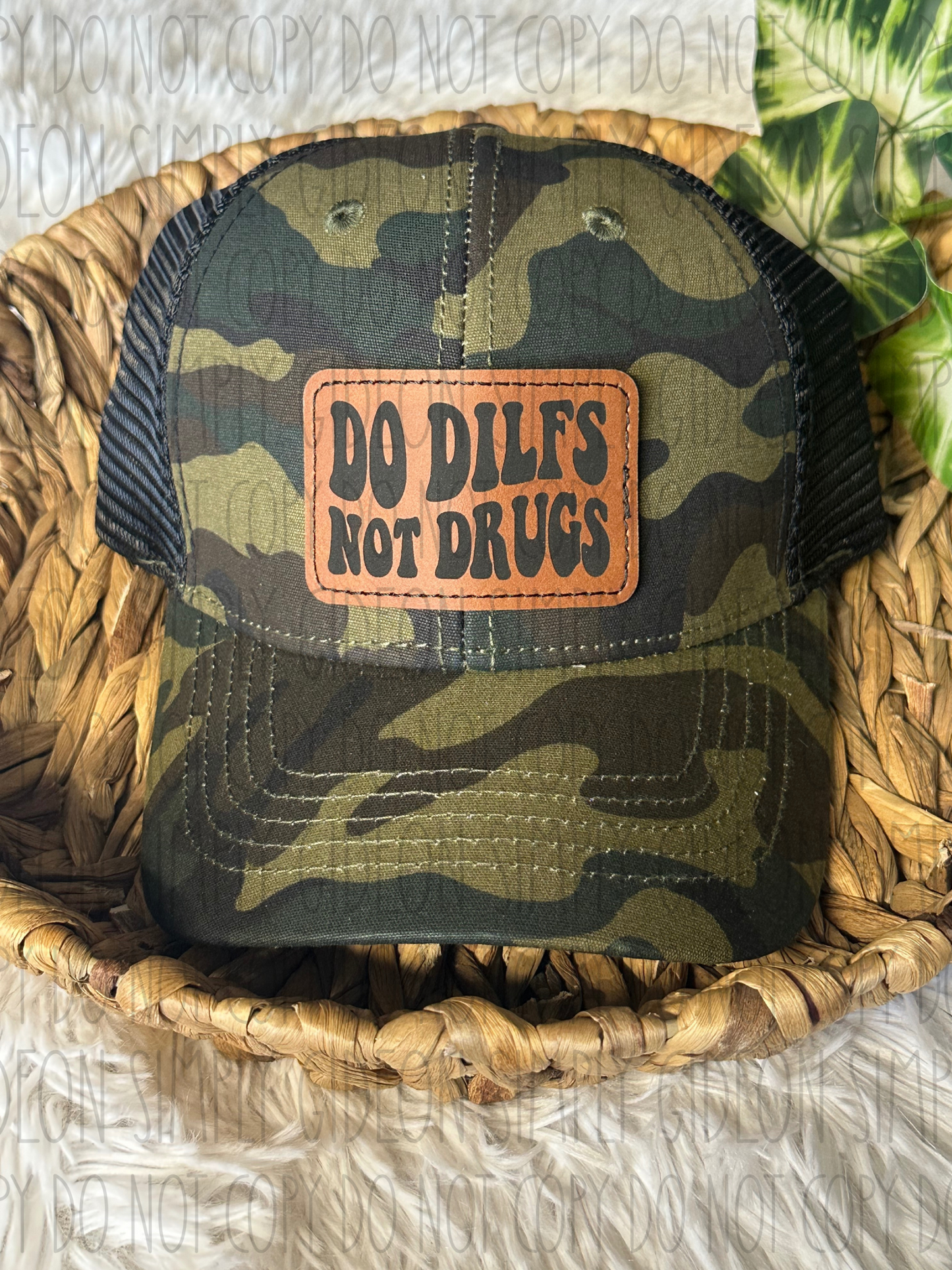 Do Dilfs Not Drugs Hat