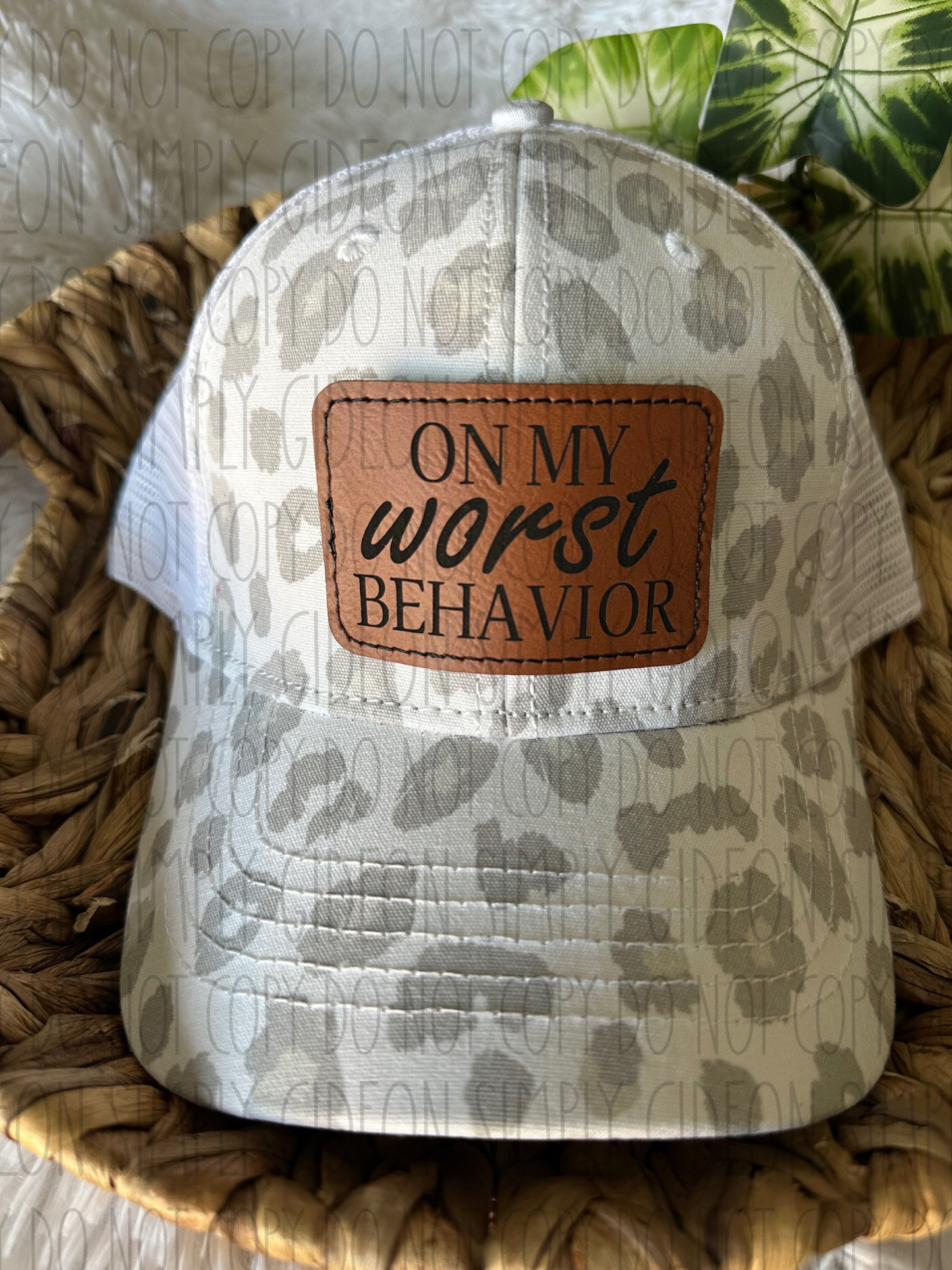 On My Worst Behavior Hat