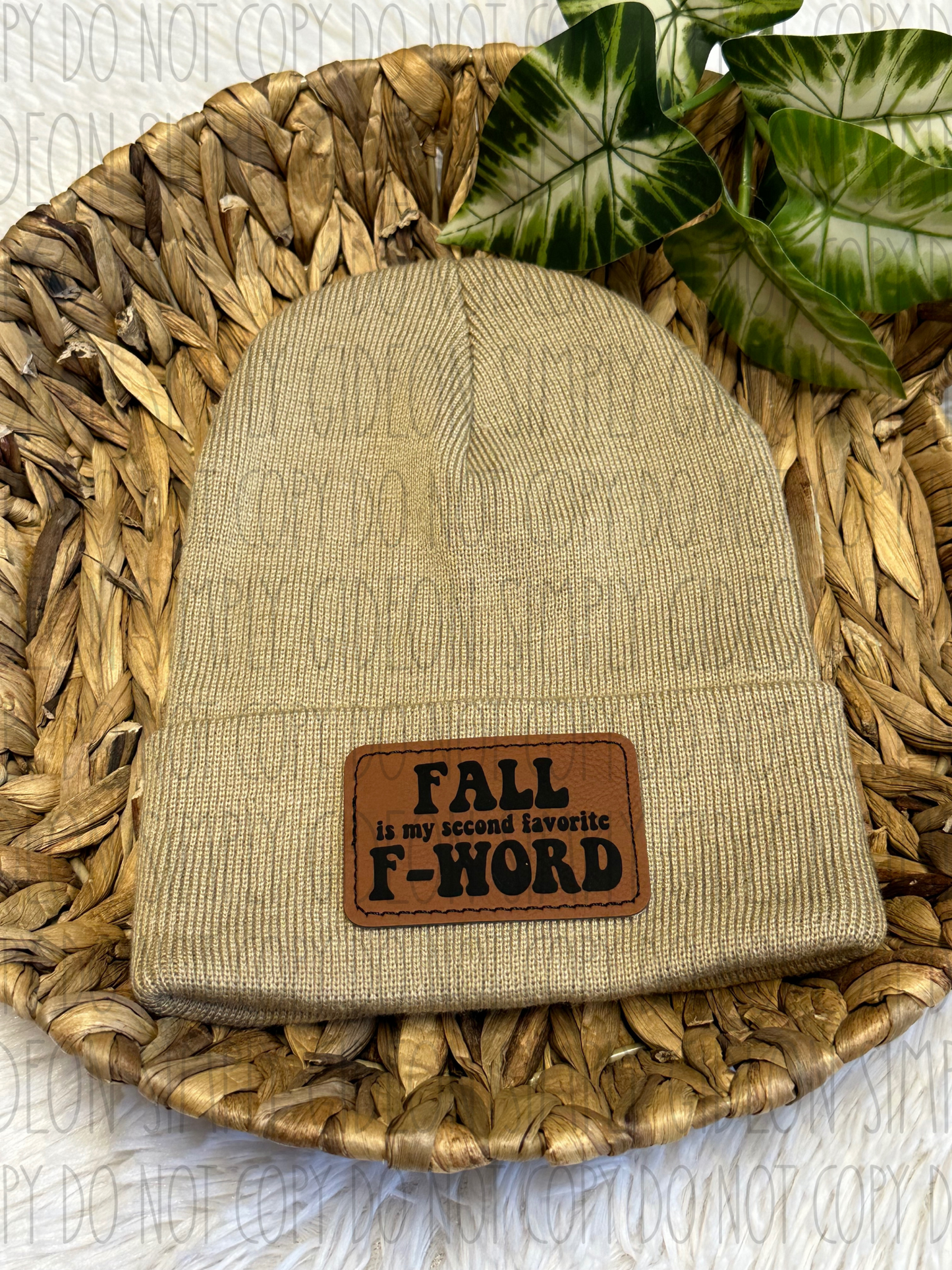 Fall Is My Second Favorite F Word Beanie