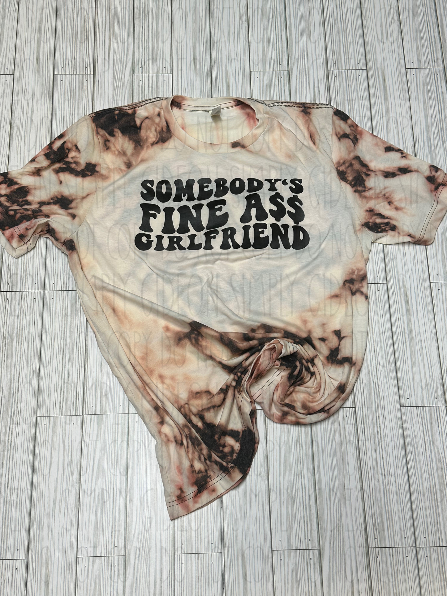 Somebody’s Fine Ass Girlfriend Tee