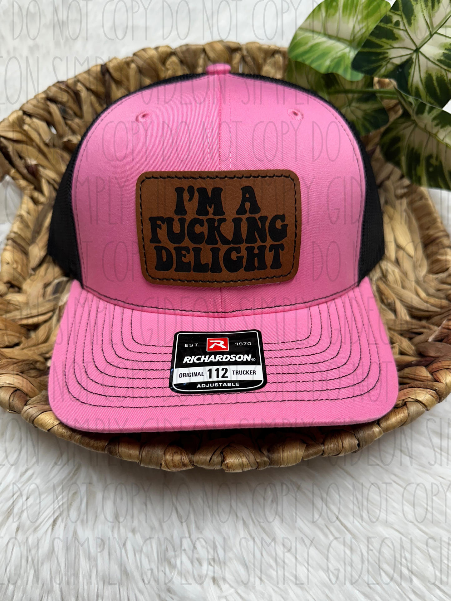 I’m A Fucking Delight Hat