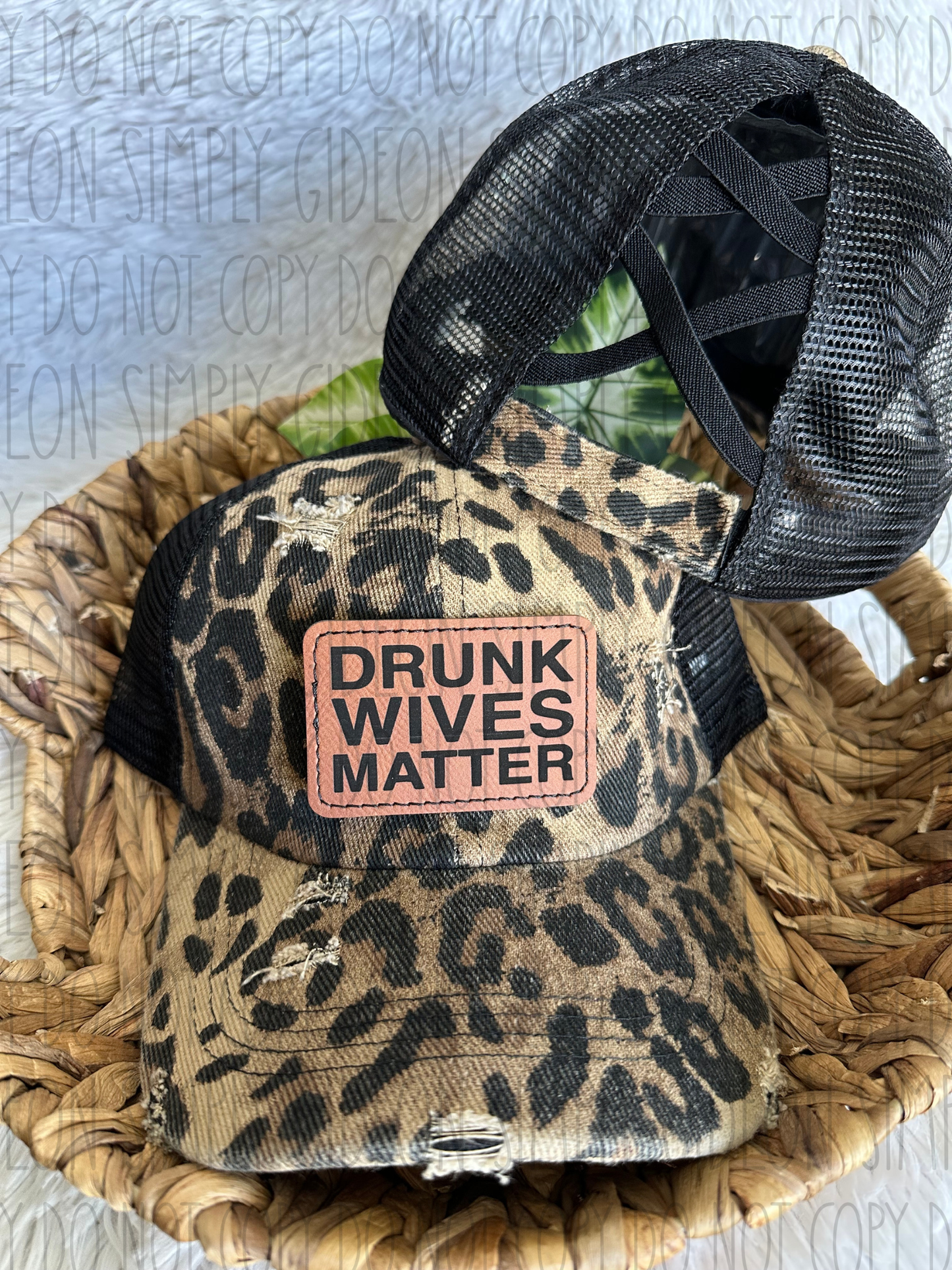 Drunk Wives Matter Criss Cross Ponytail Hat