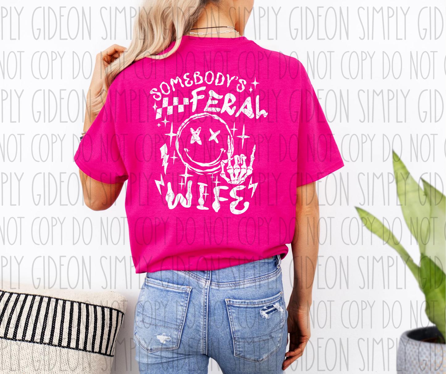 Somebody’s Feral Wife Tee