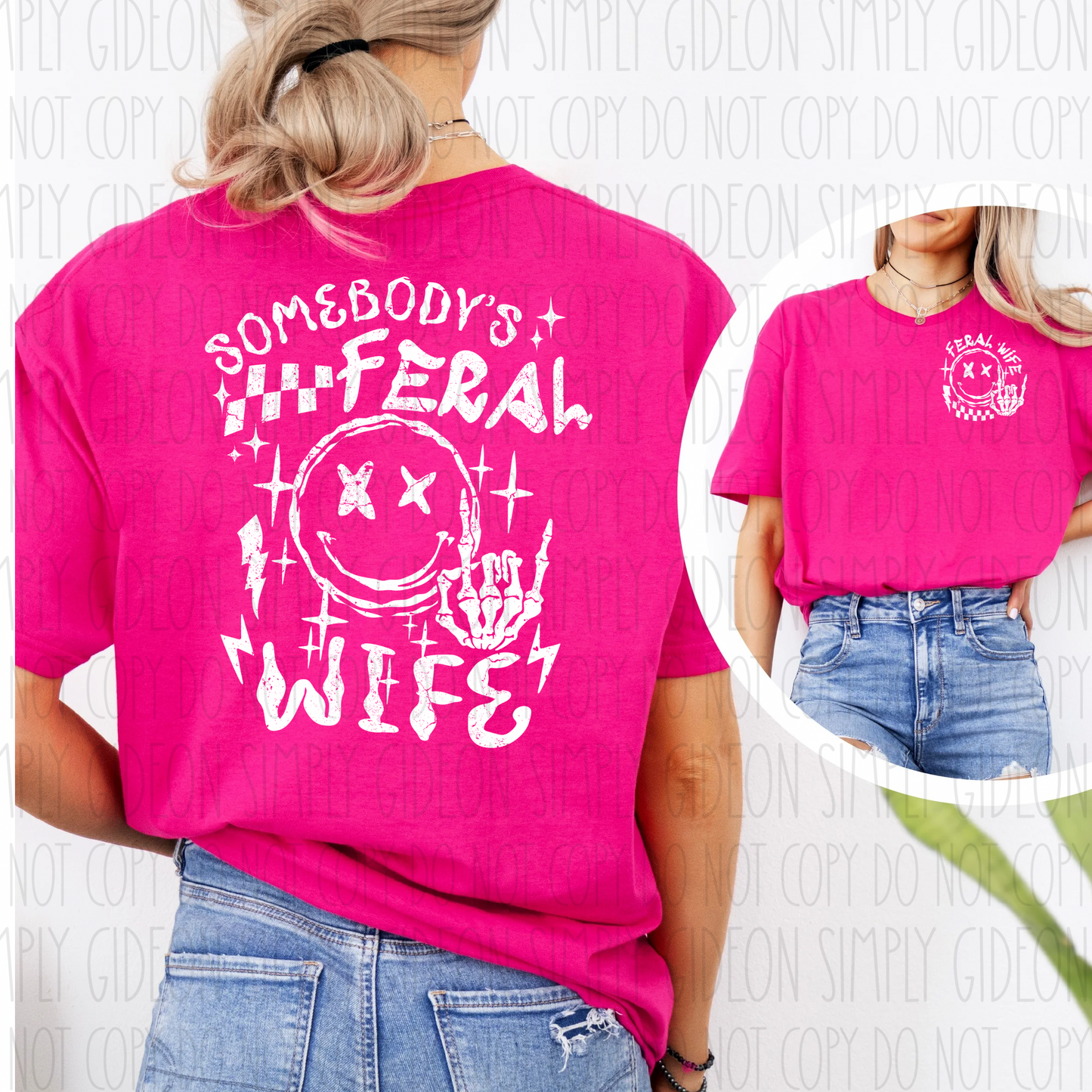 Somebody’s Feral Wife Tee