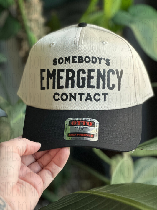 Somebody’s Emergency Contact Foam Trucker Hat