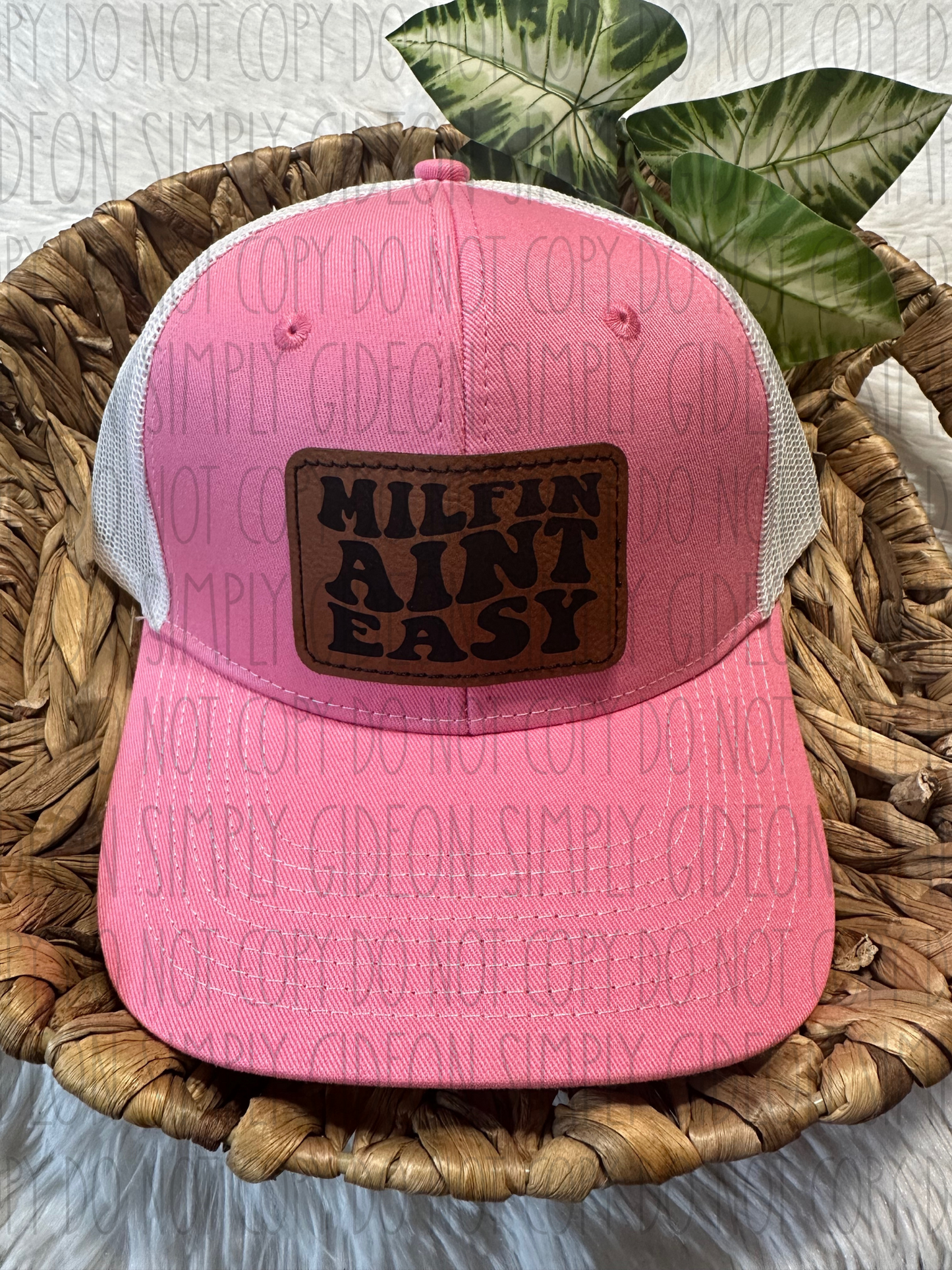 Milfin Aint Easy Hat