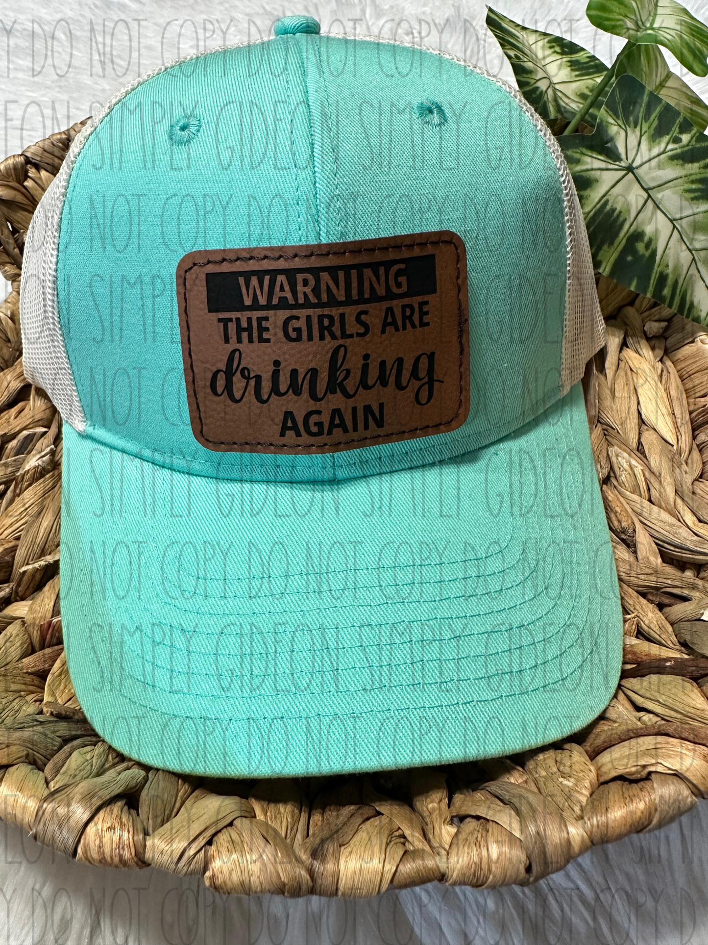 Girls Are Drinking Again Hat