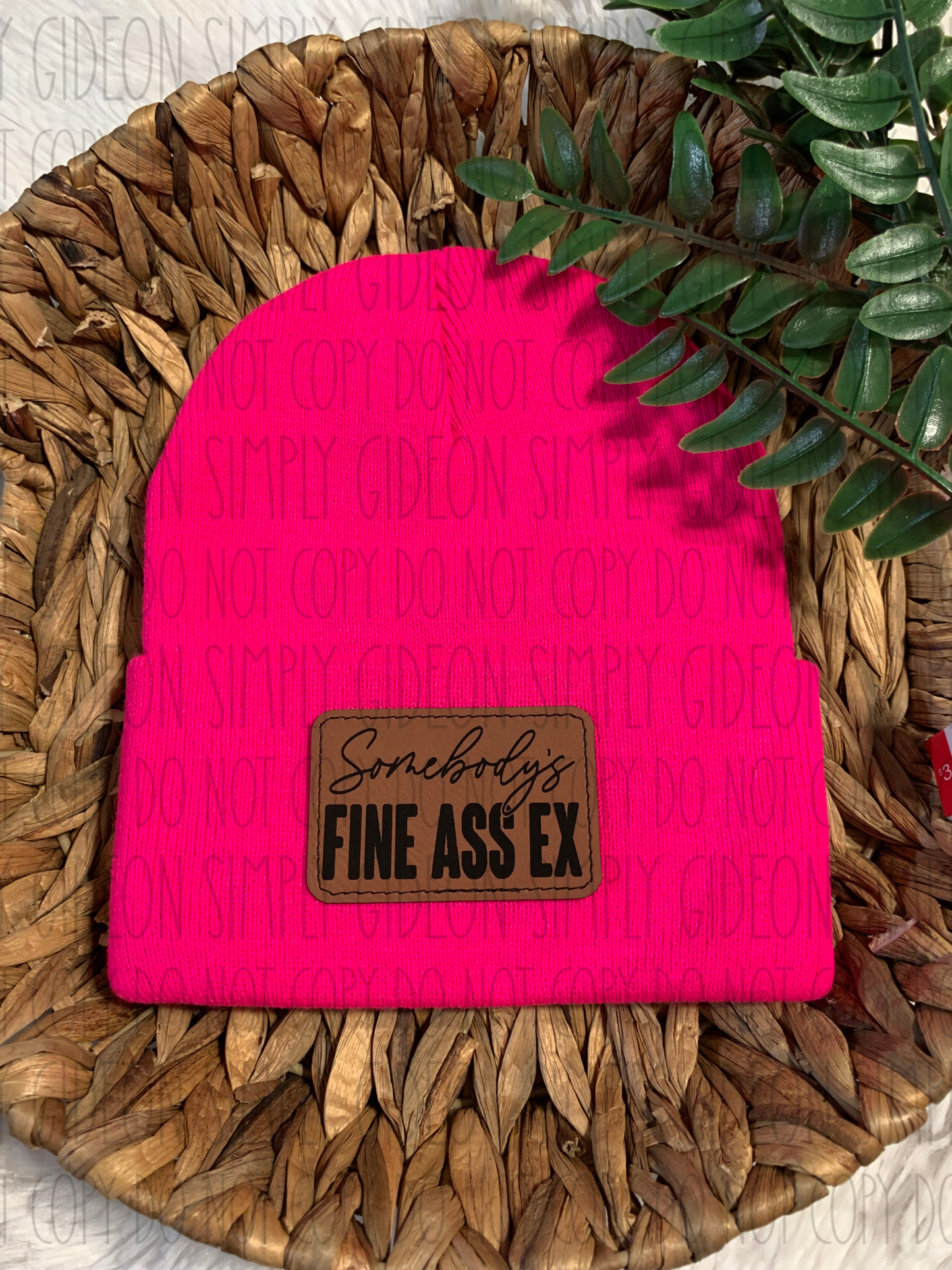 Somebody’s Fine Ass Ex Beanie